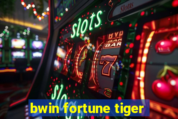 bwin fortune tiger